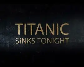 泰坦尼克号：沉没之夜第一季